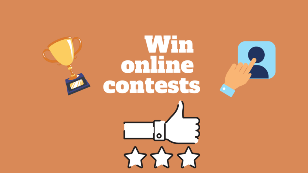 How To Win Online Contests Using The Right Methods?