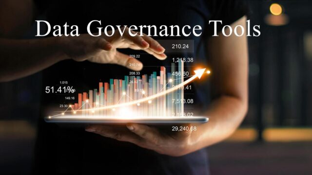 5 Best Data Governance Tools To Handle Your Business Data