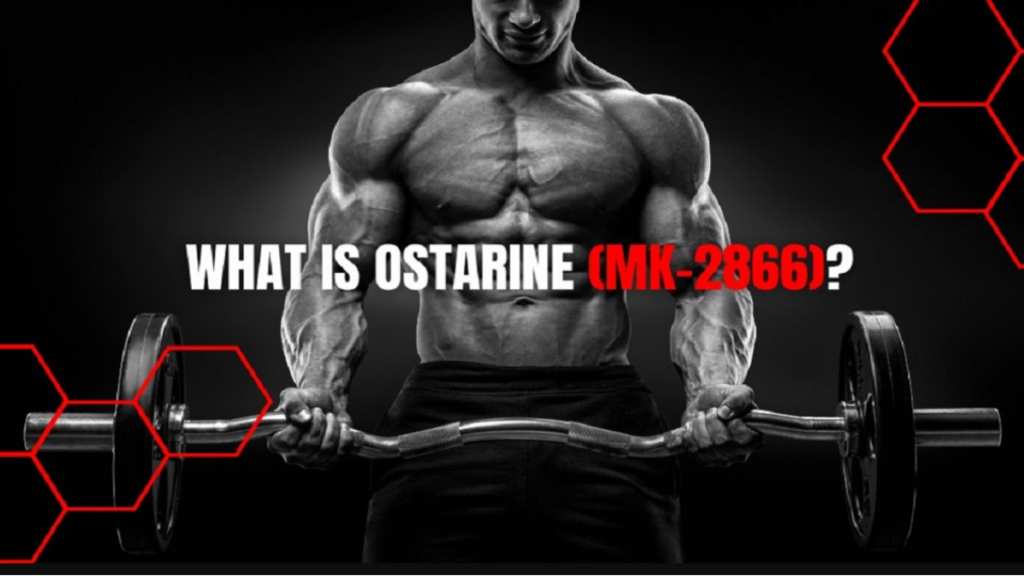 Top 7 Benefits of Ostarine for Athletes and Bodybuilders