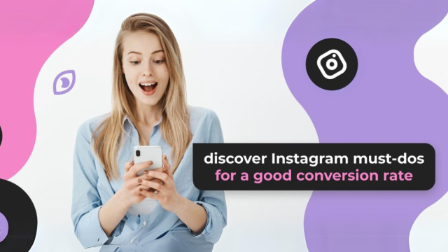 The Tested-and-Tried Content for Enhanced Conversions on Instagram